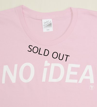 画像2: ◆NO iDEA Tシャツ【ピンク】全国送料無料WM・S・Mサイズ
