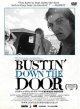 ◆BUSTIN’ DOWN THE DOOR / バスティング・ダウン・ザ・ドア  全国送料無料