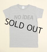 画像: ◆NO iDEA Tシャツ【ヘザーグレー】全国送料無料XS・S・M・Lサイズ