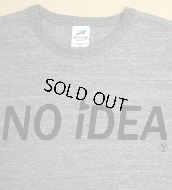 画像2: ◆NO iDEA Tシャツ【ヘザーグレー】全国送料無料XS・S・M・Lサイズ